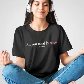 All You Need Is Yoga Oversized Tee