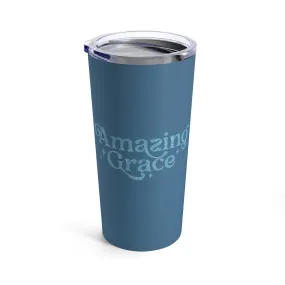 Amazing Grace Tumbler 20oz