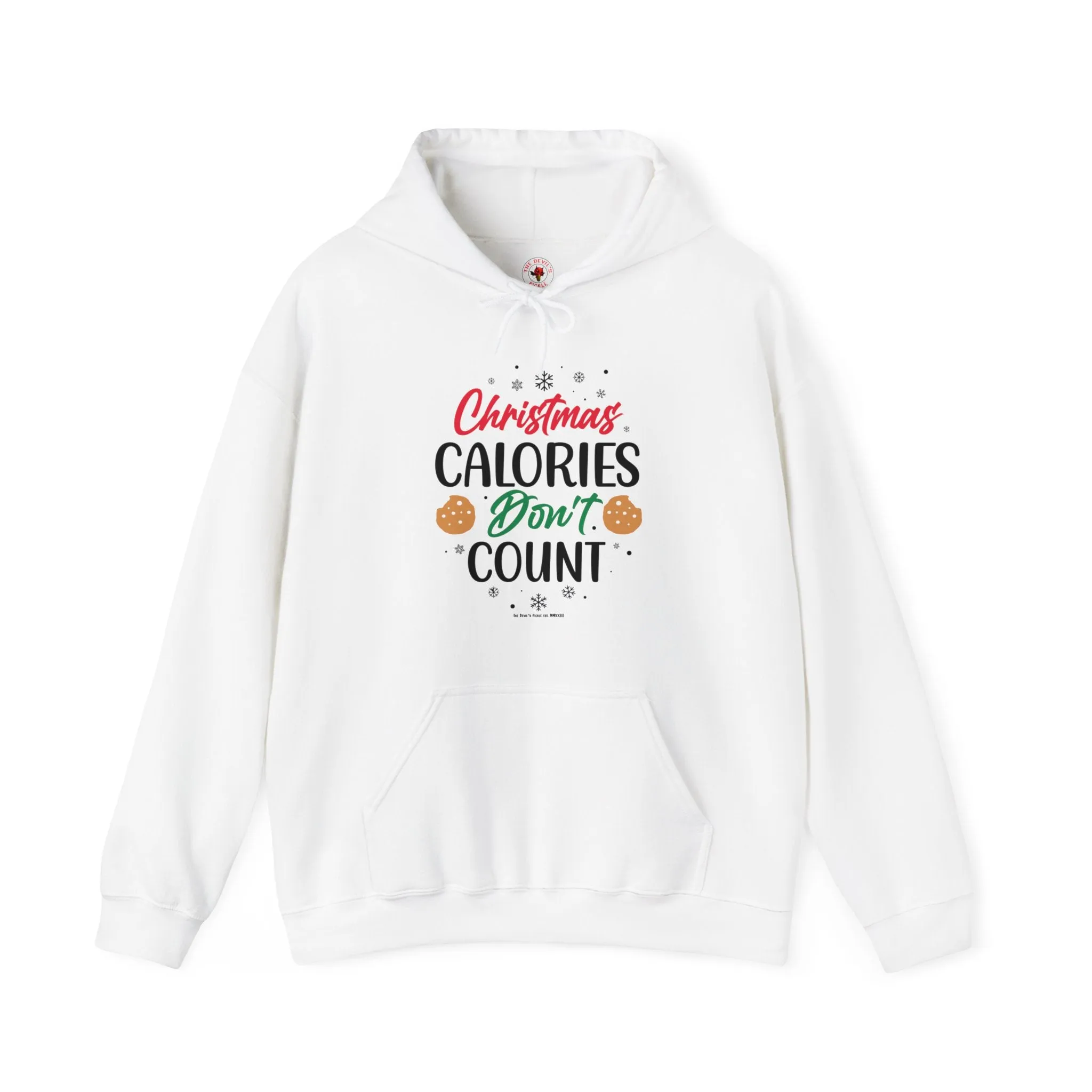 Christmas Calories Don't Count Hooded Sweatshirt