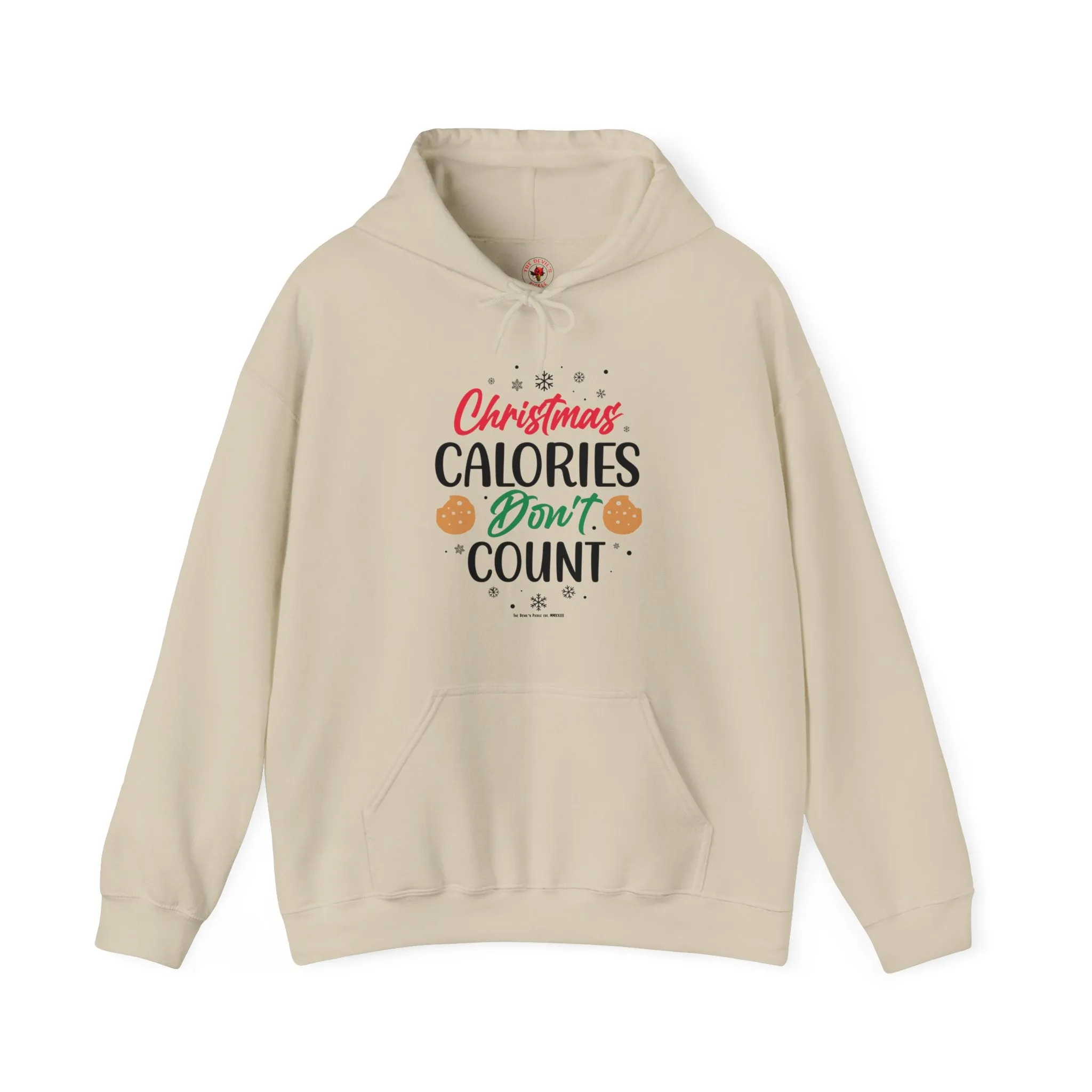 Christmas Calories Don't Count Hooded Sweatshirt