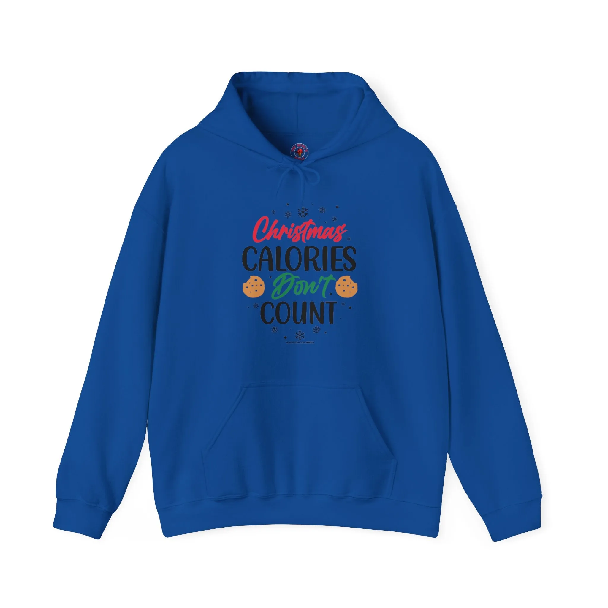 Christmas Calories Don't Count Hooded Sweatshirt